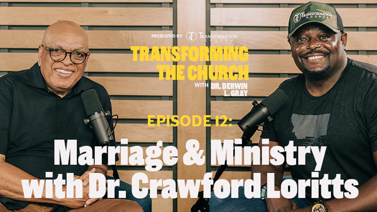 Marriage and Ministry With Dr. Crawford Loritts