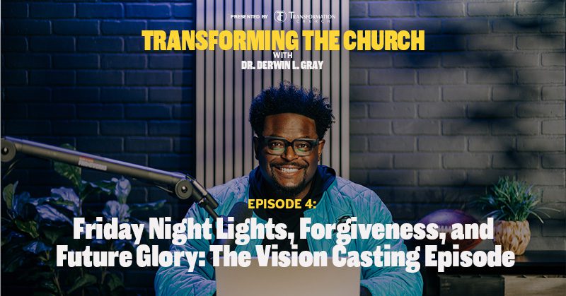 Friday Night Lights, Forgiveness, and Future Glory: The Vision Casting Episode